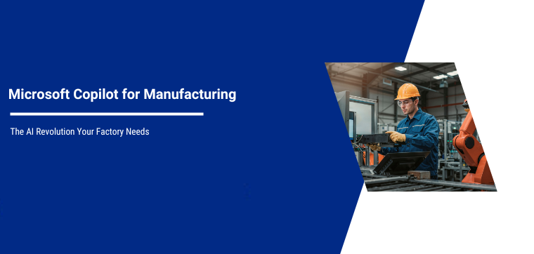 Microsoft Copilot for Manufacturing