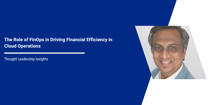 FinOps: Unlocking Financial Excellence in Cloud Operations
