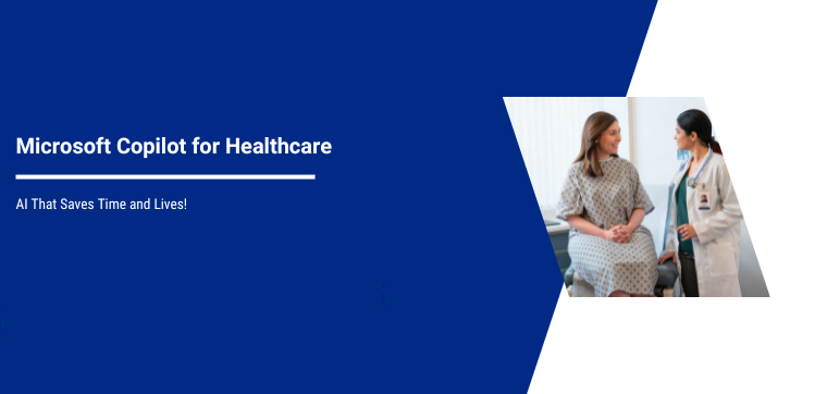 Copilot in Healthcare
